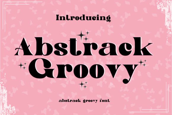 Abstract Groovy: A Bold Display Font for Elegant Designs