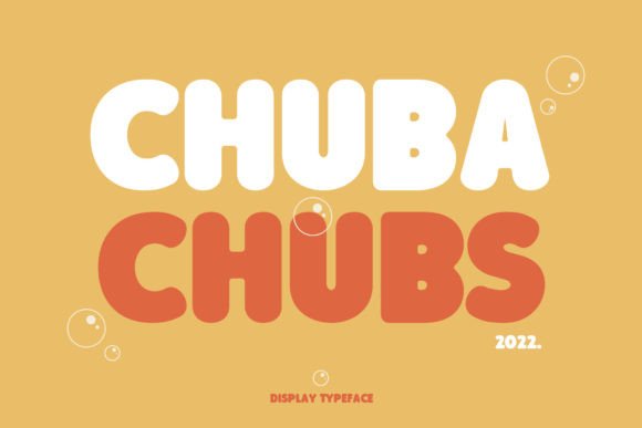 Chuba Chubs Font Review
