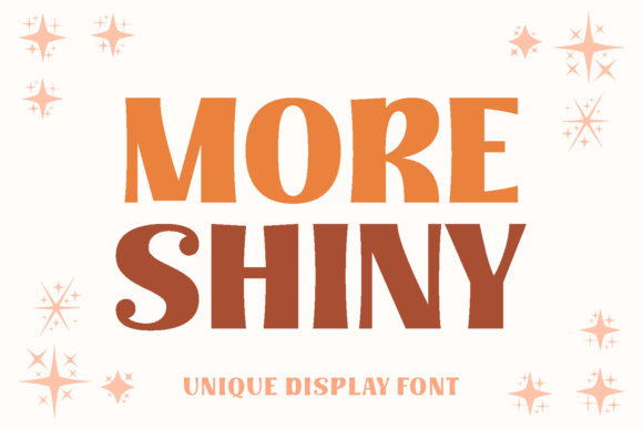 More Shiny Font for Bold Design