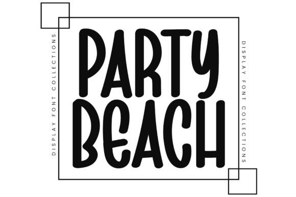 Party Beach Font for Business Branding