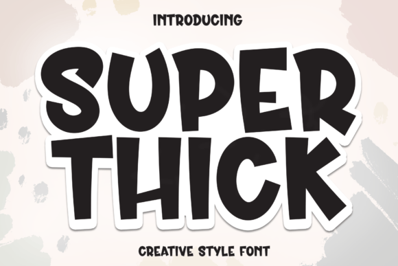 Super Thick: The Bold Display Font for Viral Marketing