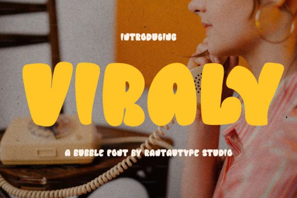 Viraly Font: The Childish Display Typeface for Friendly Campaigns